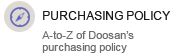 PURCHASING POLICY A-to-Z of Doosan’s purchasing policy